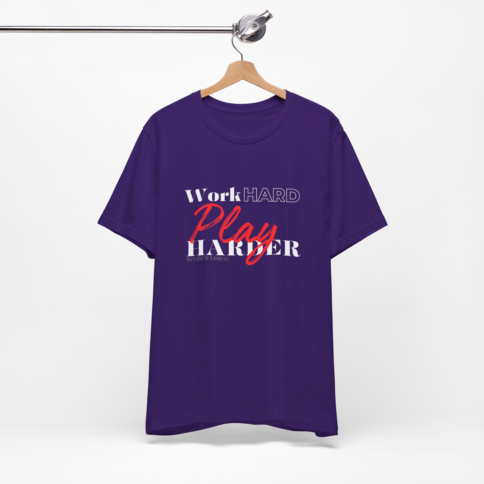 Work Hard Play Harder w/o Unisex Short Sleeve Tee